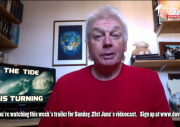 The David Icke Videocast - The Tide Is Turning - 21st June 2015 