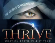 THRIVE - What On Earth Will It Take - Full Movie