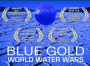 Blue Gold World Water Wars (Official Full Length Film)
