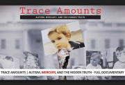Trace Amounts - Autism, Mercury, and the Hidden Truth (2014) 